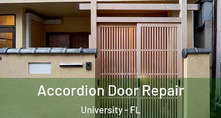  Accordion Door Repair University - FL