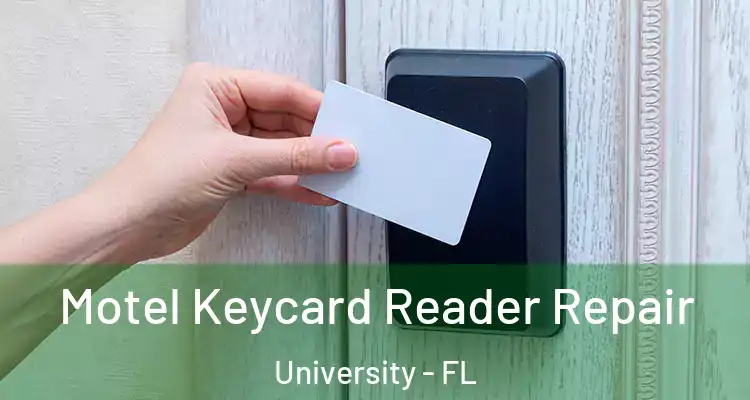  Motel Keycard Reader Repair University - FL