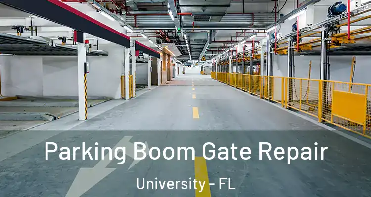  Parking Boom Gate Repair University - FL