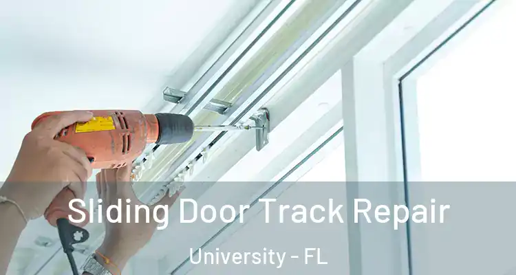 Sliding Door Track Repair University - FL